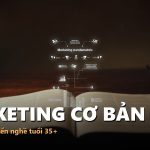 MARKETING CƠ BẢN — Cho người chuyển nghề tuổi 35+ | nguyenkhaimy.com