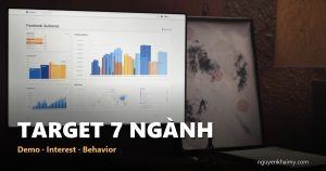TARGET 7 NGÀNH - Demo · Interest · Behavior | nguyenkhaimy.com
